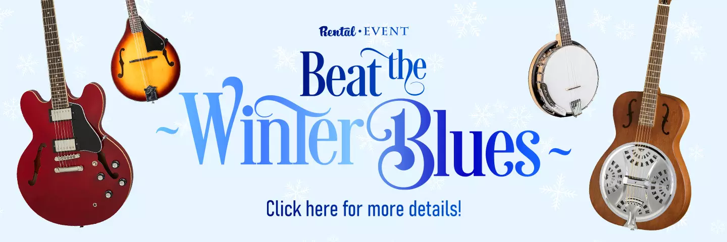 Beat the Winter Blues - Rental Event!